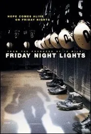 Friday Night Lights (2006)