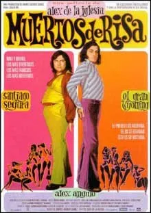Alex de la Iglesia : Muertos de Risa (1999)