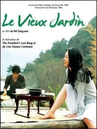 Le Vieux Jardin (2006)